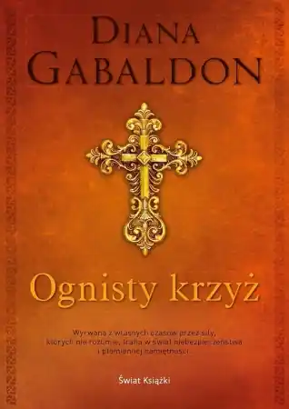 Obca T.5 Ognisty krzyż (barwione brzegi) - Diana Gabaldon Kup teraz