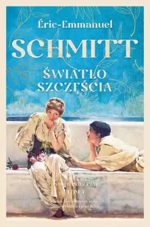 Wyjątkowa oferta Światło szczęścia - Eric-Emmanuel Schmitt