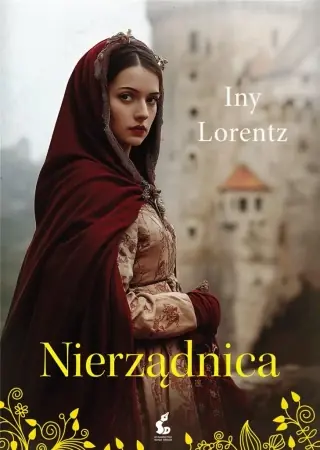 Nierządnica T.1 Nierządnica - Iny Lorentz Darmowy zwrot