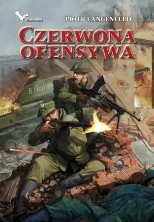 Czerwona ofensywa T.1 - Piotr Langenfeld Oferta czasowa