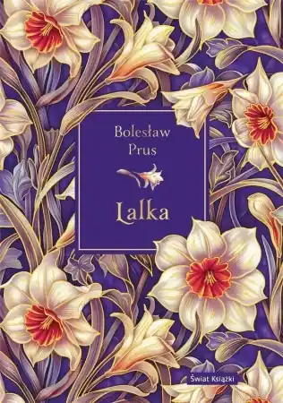 Lalka (elegancka edycja) - Bolesław Prus Ostatnie sztuki
