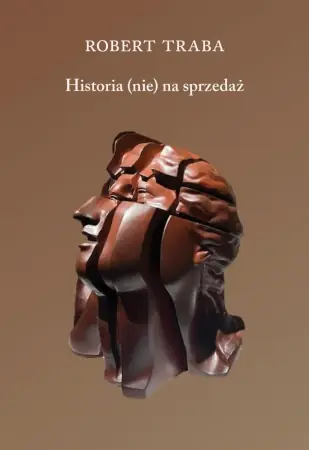 Popularny Historia (nie) na sprzedaż - Robert Antoni Traba
