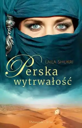 Obniżka ceny Perska wytrwałość wyd. kieszonkowe - Laila Shukri