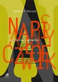 Tani Napisany człowiek - Mateusz P. Barczyk