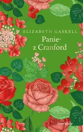 Darmowy zwrot Panie z Cranford - Elizabeth Gaskell, Aldona Szpakowska