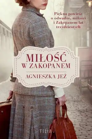 Miłość w Zakopanem wyd. kieszonkowe - Agnieszka Jeż Łatwy zwrot