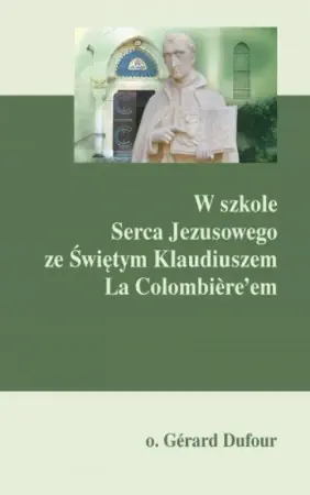 W szkole Serca Jezusowego ze Świętym Klaudiuszem - o. Gerard Dufour Popularny
