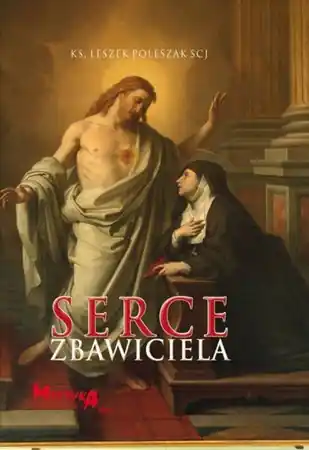 Łatwy zwrot Serce Zbawiciela - Ks. Leszek Poleszak (SCJ)