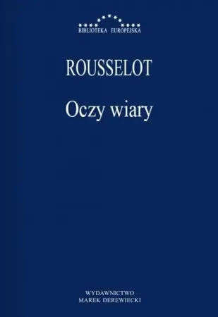 Obniżka ceny Oczy wiary - Pierre Rousselot