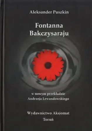 Darmowa dostawa Fontanna Bakczysaraju - Aleksander Puszkin