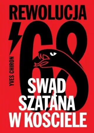 Swąd Szatana w Kościele. Rewolucja '68 - Yves Chiron Do wyczerpania zapasów