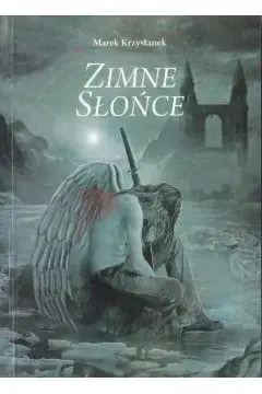 Zimne Słońce - Marek Krzystanek Kup online