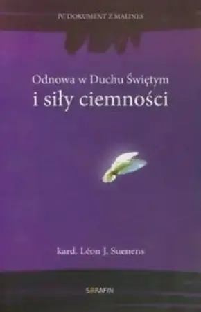 Odnowa w Duchu Świętym i siły ciemności - Leon Joseph Suenens Okazja