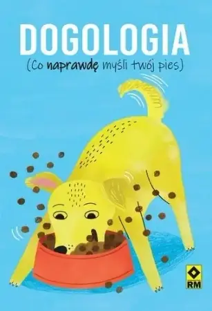 Kup teraz Dogologia Co naprawdę myśli twój pies - Felix Osborne