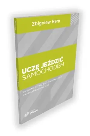 Uczę jeździć samochodem z pytaniami kontrolnymi - Zbigniew Bem Szybka dostawa