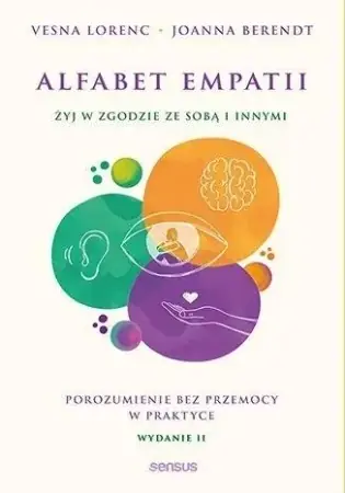 Ostatnie sztuki Alfabet empatii - Vesna Lorenc, Joanna Berendt
