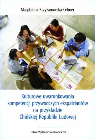 Kup online Kulturowe uwarunkowania kompetencji przywódczych - Magdalena Krzyżanowska-Celmer
