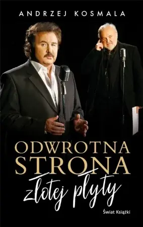 Odwrotna strona złotej płyty - Andrzej Kosmala Łatwy zwrot