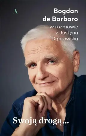 Kup online Swoją drogą... - Bogdan De Barbaro