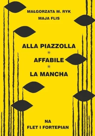 Alla Piazzolla, Affabile, La Mancha na flet i fortepian wyd. 2 - Małgorzata M. Ryk, Flis Maja Nie przegap