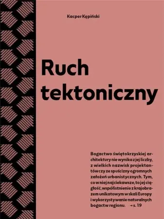 Ekspresowa dostawa Ruch tektoniczny. Przewodnik po powojennej.. - Kacper Kępiński