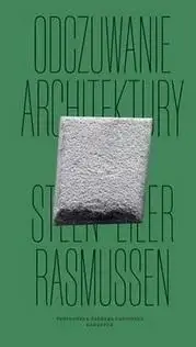 Odczuwania architektury - Steen Eiler Rasmussen Oferta
