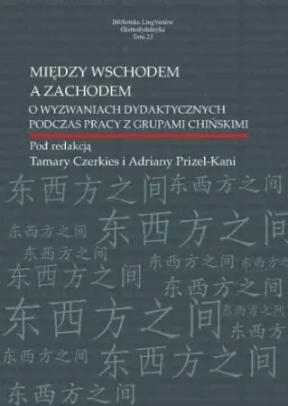 Między Wschodem a Zachodem - Tamara Czerkies, Adriana Prizel-Kania Popularny