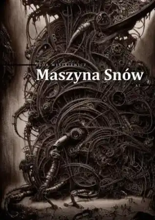 Maszyna Snów - Igor Myszkiewicz Hit sprzedaży