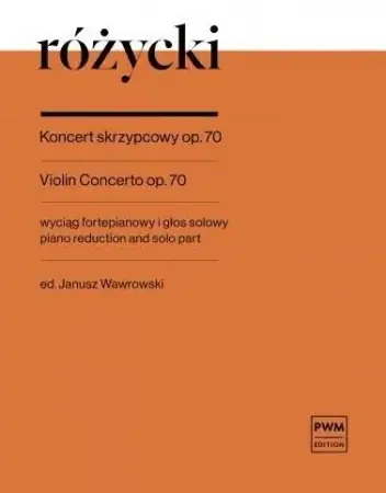 Koncert skrzypcowy op. 70 - Ludomir Różycki Taniej