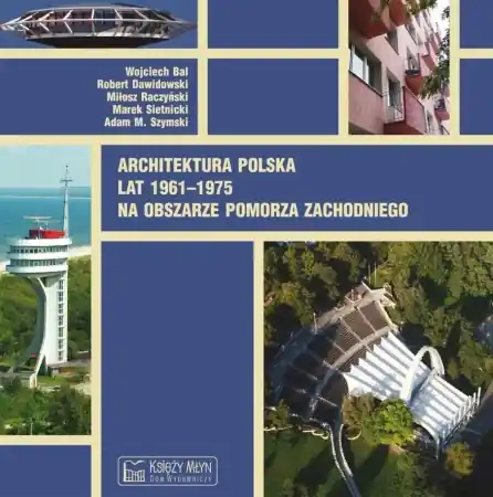 Architektura polska lat 1961-1975 - praca zbiorowa Kup online