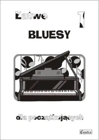 Łatwe bluesy dla początkujących z.1 - A. Górecka Szybka wysyłka